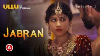 Jabran PO1 Ep 1 2022 Hindi Hot Web Series – Ullu HD
